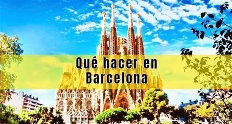 planes hoy barcelona|Qué hacer en Barcelona hoy 